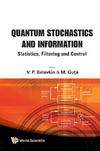 Belavkin V., Guta M.  Quantum Stochastics and Information