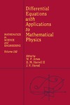 Ames W.F. (ed.), Harrell E.M. II (ed.), Herod J.V. (ed.)  Differential Equations With Applications to Mathematical Physics