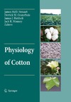 James McD. Stewart, Derrick Oosterhuis, James J. Heitholt  Physiology of Cotton