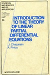 Chazarain J., Piriou A.  Introduction to the Theory of Linear Partial Differential Equations