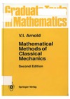 Arnold V., Weinstein A., Vogtmann K.  Mathematical Methods of Classical Mechanics