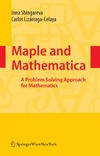 Shingareva I., Lizarraga-Celaya C.  Maple and Mathematica