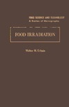 Urbain W.  Food irradiation