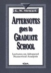 G.W. Stewart  Afternotes goes to Graduate School