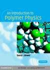 David I. Bower  An Introduction To Polymer Physics