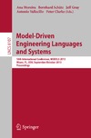 Whittle J., Hutchinson J., Rouncefield M.  Model-Driven Engineering Languages and Systems: 16th International Conference, MODELS 2013, Miami, FL, USA, September 29  October 4, 2013. Proceedings