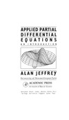 Jeffrey A.  Applied partial differential equations. An introduction