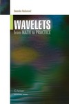 Radunovic D.P. — Wavelets: From Math to Practice