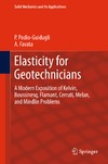 Podio-Guidugli P., Favata A.  Elasticity for Geotechnicians: A Modern Exposition of Kelvin, Boussinesq, Flamant, Cerruti, Melan, and Mindlin Problems