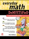 Gibilisco S.  Everyday Math Demystified