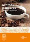 Sarabia V., Quintanilla E.  Aromas y sabores: El mapa sensorial del caf&#233; peruano