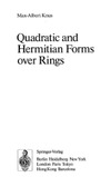 Knus M.  Quadratic and hermitian forms over rings