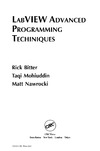 Bitter R., Mohiuddin T., Nawrocki M.  LabView Advanced Programming Techniques