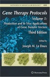 LeDoux J.  Gene Therapy Protocols: Volume 1: Production and In Vivo Applications of Gene Transfer Vectors (Methods in Molecular Biology)