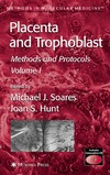 Soares M.J., Hunt J.S.  Placenta And Trophoblast: Methods And Protocols