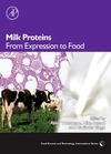 Thompson A., Boland M., Singh H.  Milk Proteins: From Expression to Food