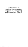 Jones O., Maillardet R., Robinson A.  Introduction to Scientific Programming and Simulation Using R