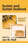 Park J.W.  Surimi and Surimi Seafood