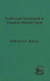 Watson W.  Traditional Techniques in Classical Hebrew Verse