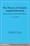 Gribov V.N.  The Theory of Complex Angular Momenta: Gribov Lectures on Theoretical Physics