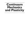 Wu H.  Continuum Mechanics and Plasticity (Modern Mechanics and Mathematics)
