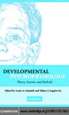 Schmidt L.A., Segalowitz S.J.  Developmental Psychophysiology: Theory, Systems, and Methods