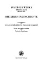 Schwartz E., Mommsen T.  Die Kirchengeschichte