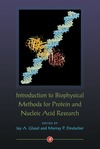 Glasel J.A., Deutscher M.  Introduction to Biophysical Methods for Protein and Nucleic Acid Research