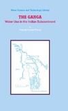 Parua P.K.  The Ganga: Water Use in the Indian Subcontinent