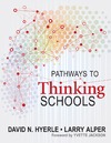 Hyerle D.N., Alper L.  Pathways to Thinking School