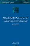 Sanz-Sole M.  Malliavin calculus with applications to stochastic partial differential equations