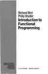 Bird R., Wadler P.  Introduction to Functional Programming