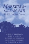 Ellerman A.D., Joskow P.  Markets for Clean Air: The U.S. Acid Rain Program