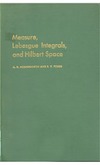 Kolmogorov A.N., Fomin S.V. — Measure, Lebesgue Integrals, and Hilbert Space