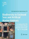 Relini G.  Biodiversity in Enclosed Seas and Artificial Marine Habitats: Proceedings of the 39th European Marine Biology Symposium, held in Genoa, Italy, 21-24 July 2004 (Developments in Hydrobiology)