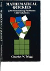 Trigg C.W.  Mathematical Quickies: 270 Stimulating Problems with Solutions