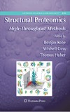 Kobe B., Guss M., Huber T.  Structural Proteomics. High-Throughput Methods