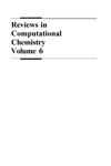 Lipkowitz K.B., Boyd D.B.  Reviews in Computational Chemistry. Volume 6
