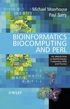 Moorhouse M., Barry P.  Bioinformatics, Biocomputing and Perl: An Introduction
