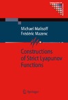 Malisoff M., Mazenc F.  Constructions of strict Lyapunov functions