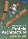 Lesk A.  Introduction to Protein Architecture: The Structural Biology of Proteins