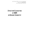 Breitmaier E.  Structure elucidation by NMR in organic chemistry: a practical guide