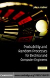 Gubner J.  Probability and Random Processes for Electrical and Computer Engineers