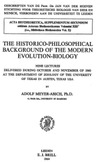 Meyer A.  The historico-philosophical background of the modern evolution-biology