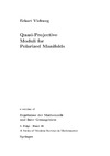 Viehweg E.  Quasi-projective moduli for polarized manifolds