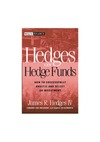 Hedges IV J.R.  Hedges On Hedge Funds - How To Successfully Analyze And Select An Investment