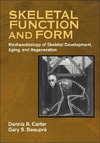 Carter D.R., Beaupre G.S.  Skeletal Function and Form: Mechanobiology of Skeletal Development, Aging, and Regeneration