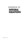 Polyanin A., Manzhirov A.  Handbook of Integral Equations