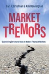 Krishnan H. P., Bennington A.  Market Tremors