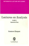 Gustave Choquet G.  Lectures on analysis. Volume 2. Representation theory